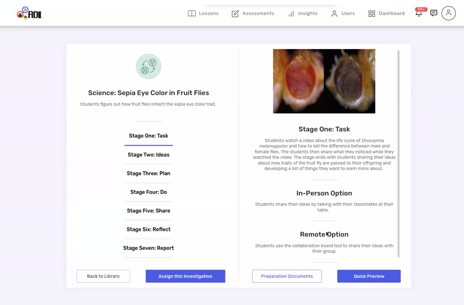 A STEM investigation in Argument-Driven Inquiry's custom elearning platform where students learn about how sepia eye color is inherited by fruit flies.